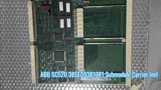SC520 3BSE003816R1 ABB Support de sous-module avec carte de contrôle